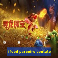 ifood parceiro contato